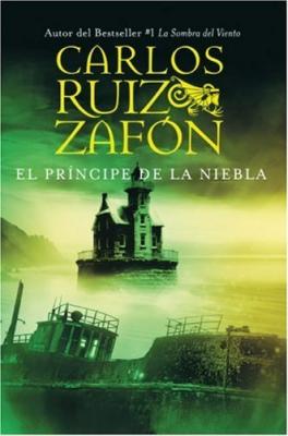 "El Príncipe de la niebla" de Carlos Ruiz Zafón